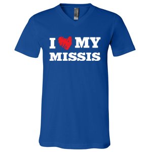 I Love My Missis Favorite Family Member Valentines Wife Gift V-Neck T-Shirt