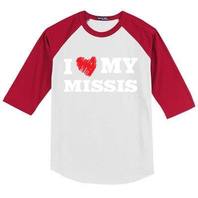 I Love My Missis Favorite Family Member Valentines Wife Gift Kids Colorblock Raglan Jersey