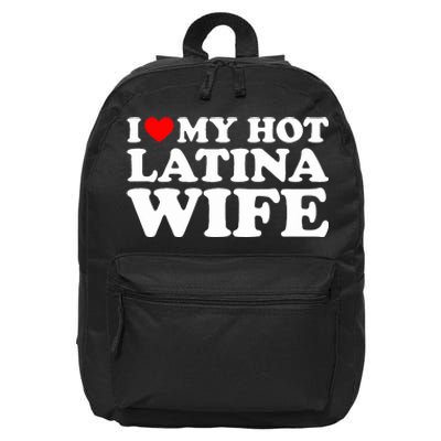 I Love My Hot Latina Wife 16 in Basic Backpack