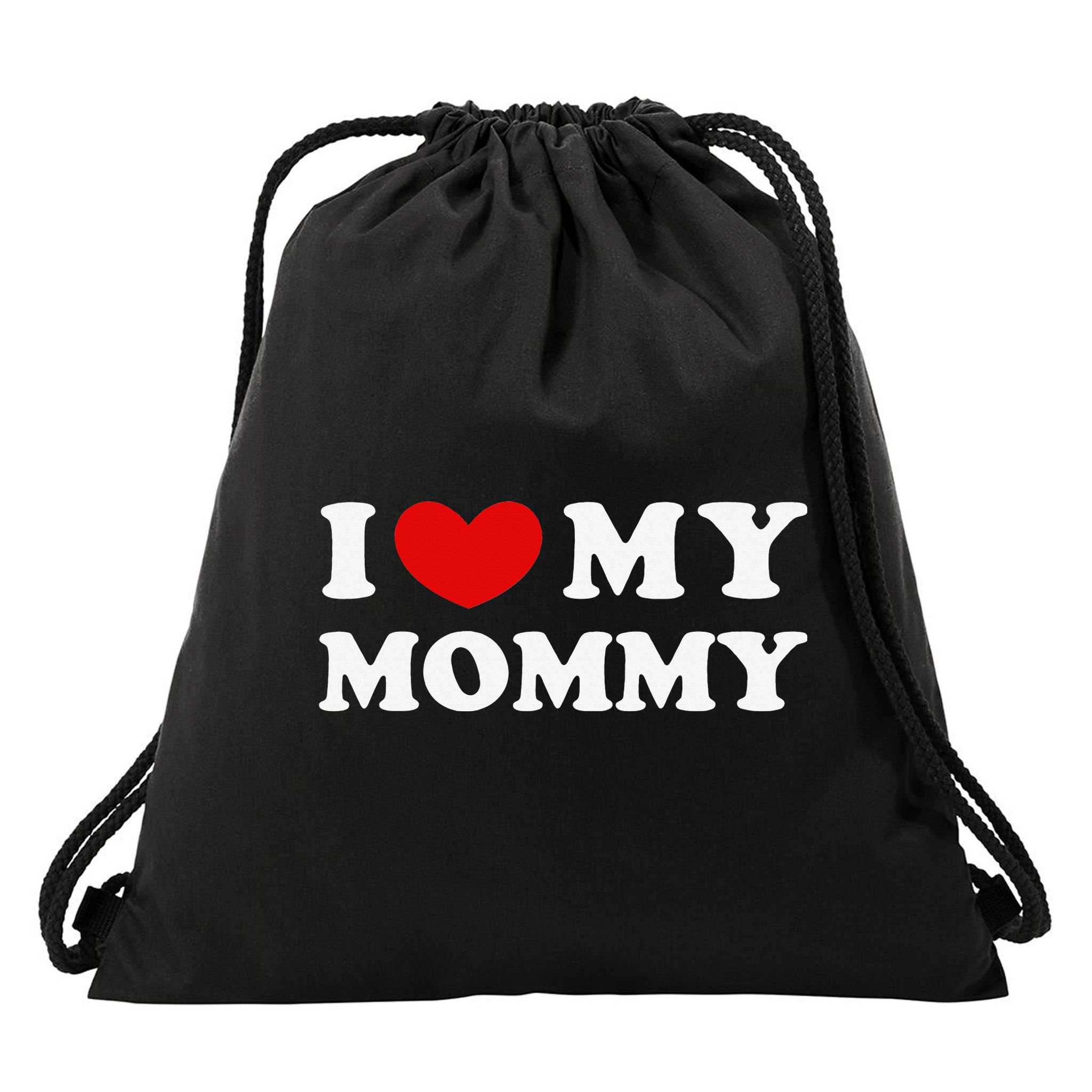 I Love My Mommy I Heart My Mommy Drawstring Bag