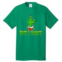 I Love Matching Christmas S.H.I.R.T.S But I DonT Couples Xmas Tall T-Shirt