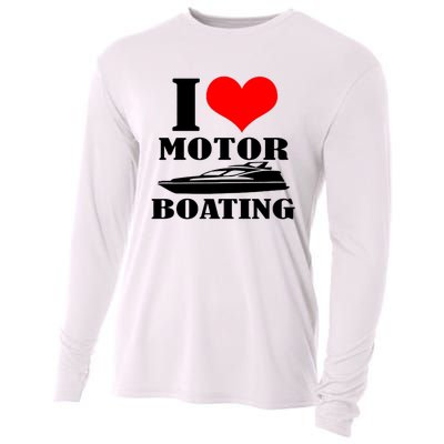 I Love Motor Boating Funny Boating Cool Cooling Performance Long Sleeve Crew