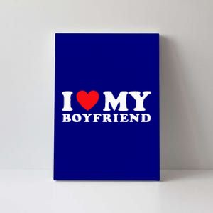 I Love My Boyfriend I Heart My Boyfriend BF Canvas