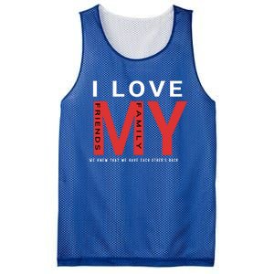 I Love My Family And Friends Gift Parents Tee Gift Mesh Reversible Basketball Jersey Tank