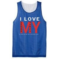 I Love My Family And Friends Gift Parents Tee Gift Mesh Reversible Basketball Jersey Tank