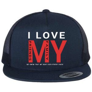 I Love My Family And Friends Gift Parents Tee Gift Flat Bill Trucker Hat