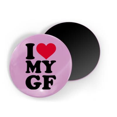 I Love My GF Girlfriend Magnet