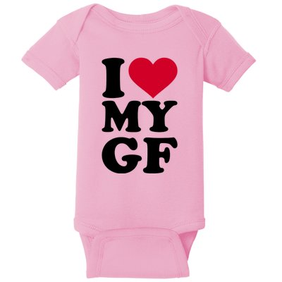 I Love My GF Girlfriend Baby Bodysuit