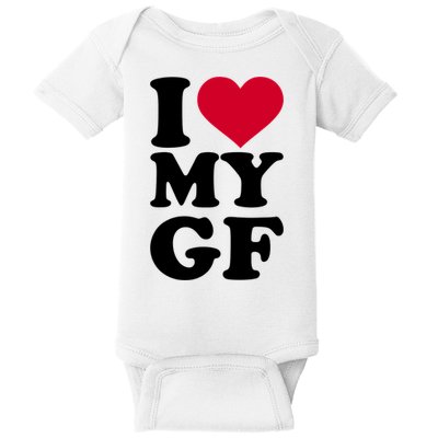 I Love My GF Girlfriend Baby Bodysuit