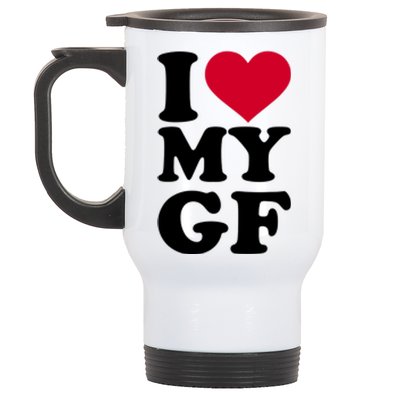 I Love My GF Girlfriend Stainless Steel Travel Mug