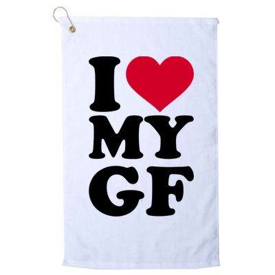 I Love My GF Girlfriend Golf Towel
