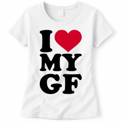 I Love My GF Girlfriend Womens T-Shirt