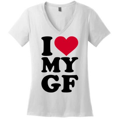 I Love My GF Girlfriend Women's V-Neck T-Shirt