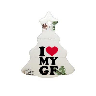 I Love My GF Girlfriend Ceramic Tree Ornament