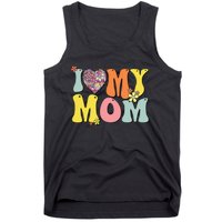 I Love My Mom I Heart My Mom Retro Groovy Mother's day Tank Top