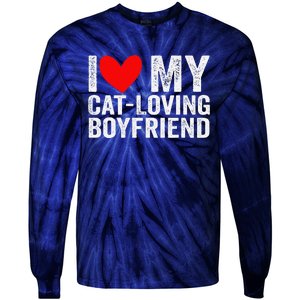 I Love My Catloving Boyfriend Funny Girlfriend Valentines Tie-Dye Long Sleeve Shirt