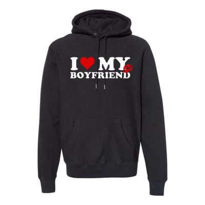 I Love My Boyfriend Sweatpants On Butt Love My Sweatpants Premium Hoodie