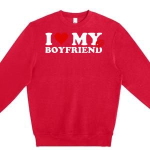 I Love My Boyfriend Sweatpants On Butt Love My Sweatpants Premium Crewneck Sweatshirt