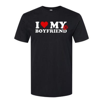 I Love My Boyfriend Sweatpants On Butt Love My Sweatpants Softstyle CVC T-Shirt