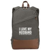 I Love My Husband But Sometimes I Wanna Square Up Cotton Canvas Backpack
