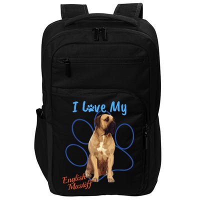 I Love My English Mastiff Best Dog Lover Paw Funny Gift! Impact Tech Backpack