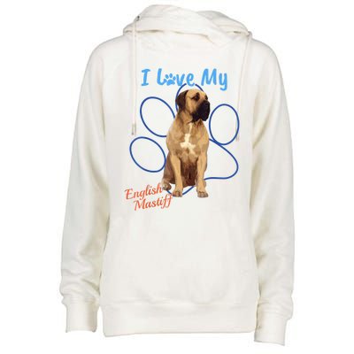 I Love My English Mastiff Best Dog Lover Paw Funny Gift! Womens Funnel Neck Pullover Hood