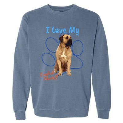 I Love My English Mastiff Best Dog Lover Paw Funny Gift! Garment-Dyed Sweatshirt