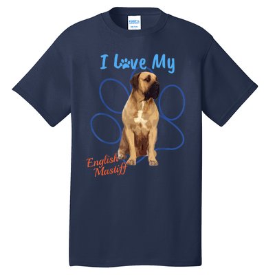 I Love My English Mastiff Best Dog Lover Paw Funny Gift! Tall T-Shirt