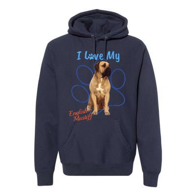 I Love My English Mastiff Best Dog Lover Paw Funny Gift! Premium Hoodie