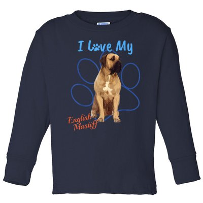 I Love My English Mastiff Best Dog Lover Paw Funny Gift! Toddler Long Sleeve Shirt