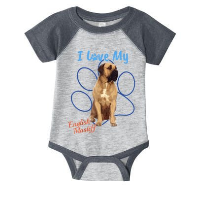 I Love My English Mastiff Best Dog Lover Paw Funny Gift! Infant Baby Jersey Bodysuit