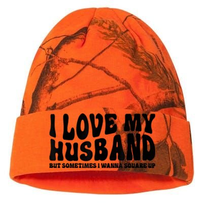 I Love My Husband But Sometimes I Wanna Square Up Funny Wife Kati Licensed 12" Camo Beanie