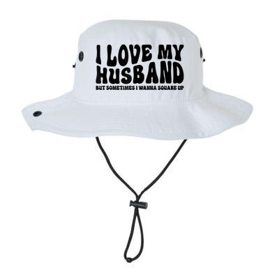 I Love My Husband But Sometimes I Wanna Square Up Funny Wife Legacy Cool Fit Booney Bucket Hat