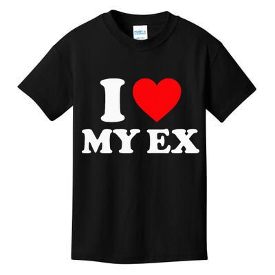 I Love My Ex I Heart My Ex Kids T-Shirt