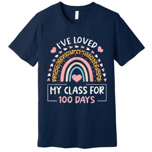 IVe Loved My Class For 100 Days Of School Valentine Day Premium T-Shirt