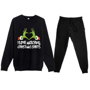 I Love Matching Christmas S.H.I.R.T.S But I Dont Couples Xmas Premium Crewneck Sweatsuit Set