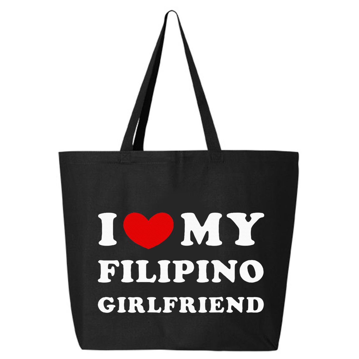 I Love My Filipino Girlfriend 25L Jumbo Tote