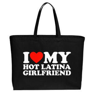 I Love My Hot Girlfriend I Love My Hot Latina Girlfriend Cotton Canvas Jumbo Tote