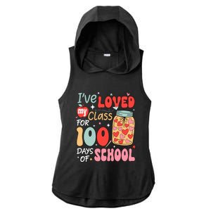 IVe Loved My Class For 100 Days School Teacher Ladies PosiCharge Tri-Blend Wicking Draft Hoodie Tank