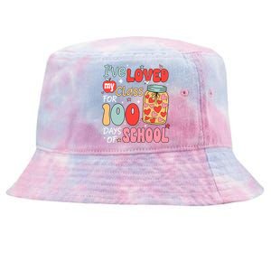 IVe Loved My Class For 100 Days School Teacher Tie-Dyed Bucket Hat