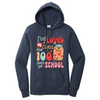 IVe Loved My Class For 100 Days School Teacher Women's Pullover Hoodie