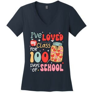 IVe Loved My Class For 100 Days School Teacher Women's V-Neck T-Shirt