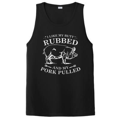 I Like My Butt Rubbed And My Pork Pulled PosiCharge Competitor Tank