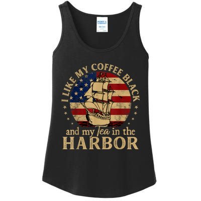 I Like My Coffee Black And My Tea In The Harbor Us History Ladies Essential Tank