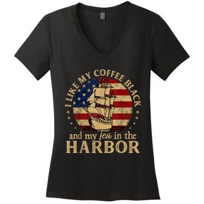 I Like My Coffee Black And My Tea In The Harbor Us History Women's V-Neck T-Shirt