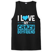 I Love My Crazy Boyfriend Funny Valentine's Day PosiCharge Competitor Tank