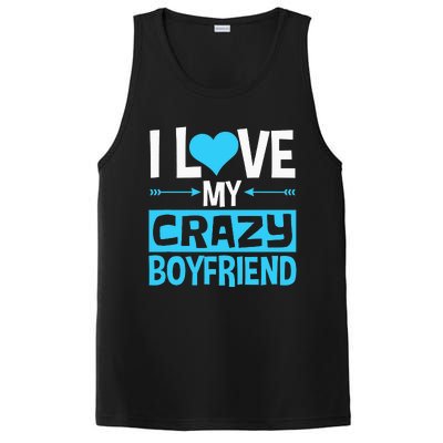 I Love My Crazy Boyfriend Funny Valentine's Day PosiCharge Competitor Tank