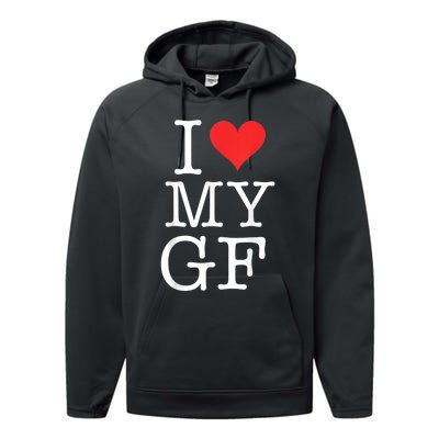 I Love My GF. Valentines Day Performance Fleece Hoodie