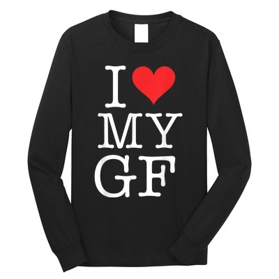 I Love My GF. Valentines Day Long Sleeve Shirt