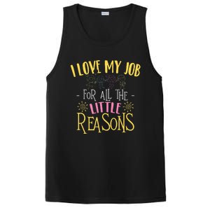 I Love My Job For All The Little Reasons Daycare PosiCharge Competitor Tank